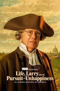  Жизнь, Ларри и стремление к несчастью: Почти история Америки 